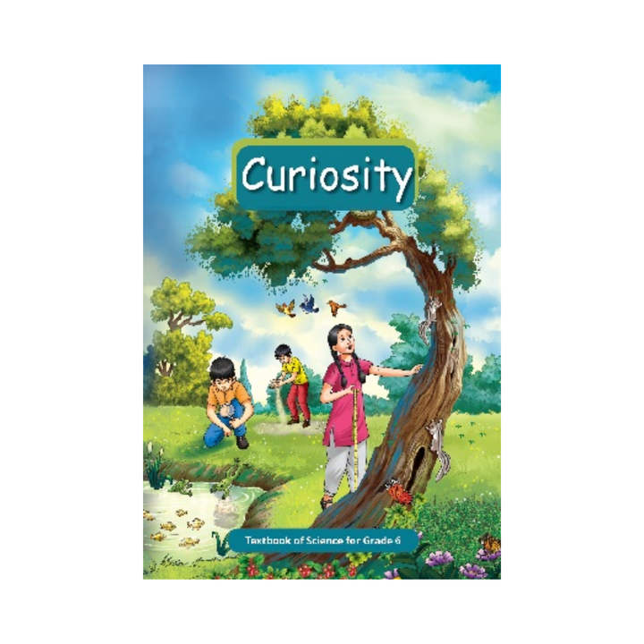 Curiosity – NCERT Book for Class 6 | Science Textbook | Latest Edition