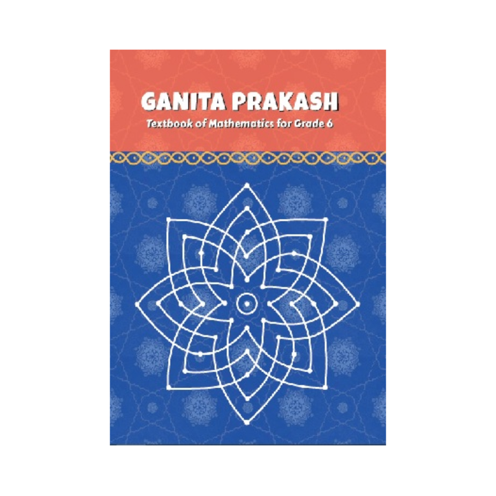 Ganita Prakash – NCERT Book for Class 6 | Mathematics Textbook | Latest Edition